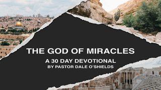 The God Of Miracles Acts 10:1-33 English Standard Version 2016