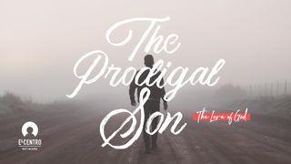 [The Love Of God] The Prodigal Son  1 Jan 2:15 Český studijní překlad