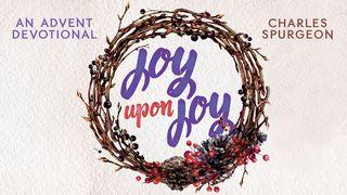 Joy Upon Joy, with Charles Spurgeon Izaijo 25:6 A. Rubšio ir Č. Kavaliausko vertimas su Antrojo Kanono knygomis