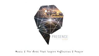 Presence 7: Arts That Inspire Reflection & Prayer Psalmen 91:1-14 Die Bibel (Schlachter 2000)