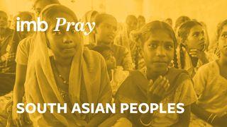 Pray for the World: South Asia Acts 17:28 Christian Standard Bible