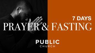 7 Days of Prayer and Fasting Psalm 92:14 English Standard Version 2016