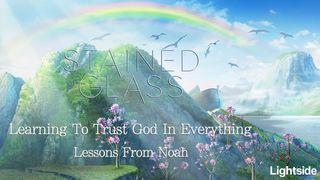 Learning To Trust God In Everything 1. Mose 8:22 Die Bibel (Schlachter 2000)