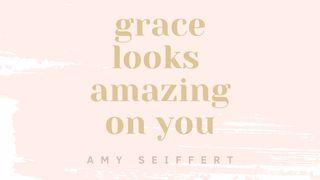 Grace Looks Amazing On You Isaiah 43:2 Holy Bible: Easy-to-Read Version