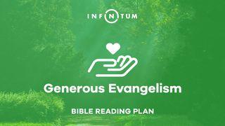 Generous Evangelism 2 Corintios 9:6-8 Nueva Traducción Viviente