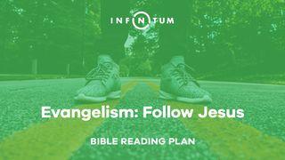 Evangelism: Follow Jesus Matthew 16:24 New American Bible, revised edition
