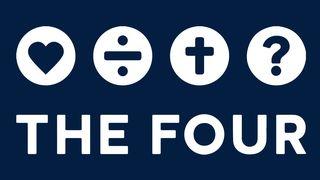 The FOUR: The Gospel Message in Four Simple Truths Romeinen 10:9 BasisBijbel