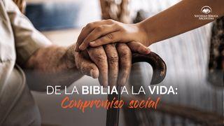 De la Biblia a la vida: el compromiso social Gálatas 6:10 Biblia Reina Valera 1960
