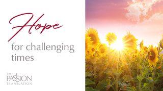 Hope for Challenging Times Mark 6:46 Contemporary English Version Interconfessional Edition