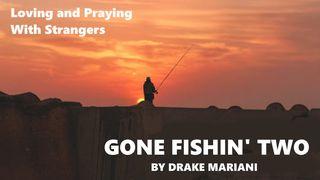 Gone Fishin' Two 1 Peter 3:15 King James Version with Apocrypha, American Edition