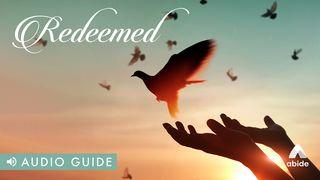 Redeemed Ephesians 1:7-8 Contemporary English Version (Anglicised) 2012