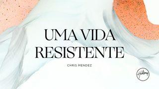 Uma Vida Resistente Mateus 5:7-8 Nova Versão Internacional - Português