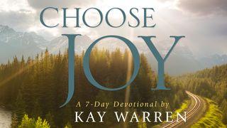 Choose Joy by Kay Warren Job 38:4 Contemporary English Version