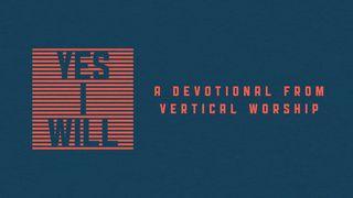 Yes I Will from Vertical Worship एफिसी 6:14 नेपाली नयाँ संशोधित संस्करण
