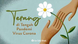 Terang di Tengah Pandemi Virus Corona Mazmur 37:28 Alkitab dalam Bahasa Indonesia Masa Kini