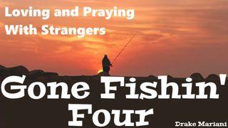 Gone Fishin' Four Ephesians 6:16 Young's Literal Translation 1898