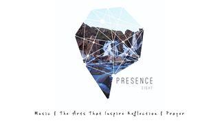 Presence 8: Arts That Inspire Reflection & Prayer Isaiah 41:13 Amplified Bible