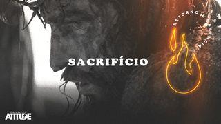 O Poder do Sacrifício Gênesis 22:8 Nova Versão Internacional - Português