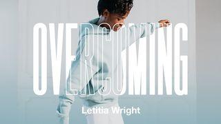 Overcoming With Letitia Wright Proverbs 3:5-6 Amplified Bible, Classic Edition