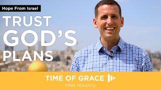 Hope From Israel: Trust God's Plans Psalm 46:5 King James Version
