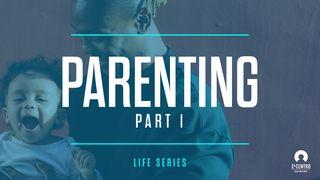 [#life Series] Parenting Part 1 Proverbes 3:1-35 Nouvelle Français courant