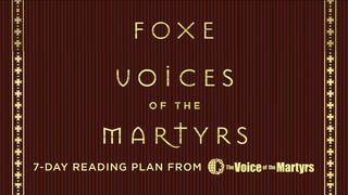 Foxe: Voices of the Martyrs Luke 14:27 English Standard Version 2016