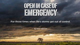Open In Case Of Emergency  Mark 6:49 New International Version
