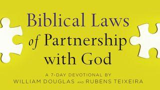 Biblical Laws of Partnership with God Hebrews 12:12 New Living Translation