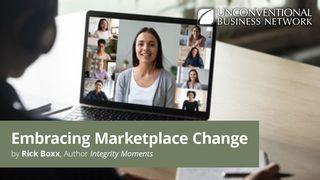 Embracing Marketplace Change Psalms 133:1-3 New International Version