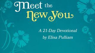 Meet The New You 2 Corinthians 3:3 Contemporary English Version Interconfessional Edition