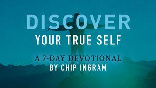 Discover Your True Self Ephesians 1:1-6 New International Reader’s Version