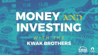 Money and Investing with the Kwak Brothers Luke 21:3 New Living Translation