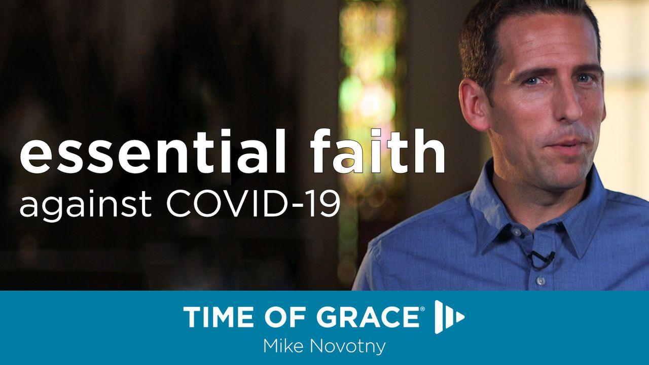 Essential Faith Against COVID-19