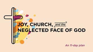 Joy, Church, and the Neglected Face of God - An 11-Day Plan Psalms 77:20 Holy Bible: Easy-to-Read Version