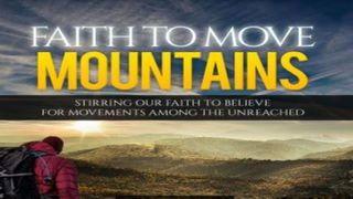 Faith to Move Mountains - A Disciple-Maker's Devotional Luke 5:27-28 The Message