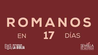 Estudiar la Biblia - Romanos en 17 Días Romanos 11:36 Traducción en Lenguaje Actual Interconfesional