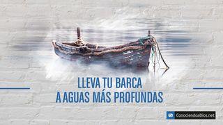 Lleva Tu Barca a Aguas Más Profundas S. Lucas 5:1 Biblia Reina Valera 1960