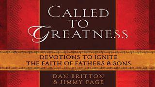 Called To Greatness 2 Timothy 1:17 King James Version