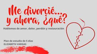 Me Divorcié y Ahora ¿Qué? Juan 5:5 Nueva Versión Internacional - Español