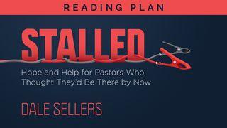 Stalled - Hope And Help For Pastors 1 Kings 19:4 New International Version