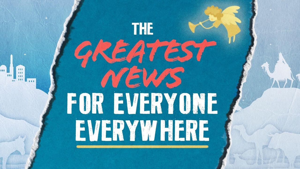 The Greatest News (Week 2)