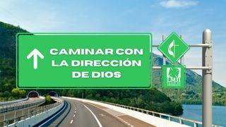Caminar Con La Dirección De Dios Proverbios 4:18 Nueva Versión Internacional - Español