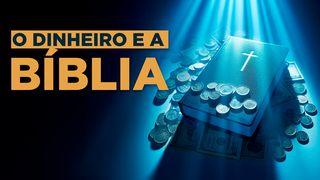 O Dinheiro e a Bíblia | Finanças Pessoais Na Ótica De Deus Mateus 19:27 Nova Versão Internacional - Português