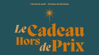 Le Cadeau Hors De Prix | Avent 2021 مَتَّى 23:1 الكِتاب المُقَدَّس: التَّرْجَمَةُ العَرَبِيَّةُ المُبَسَّطَةُ