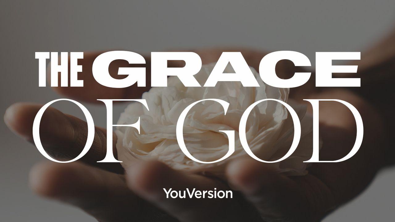 The Grace of God 