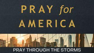 The One Year Pray for America Bible Reading Plan: Pray Through the Storms Nehemiah 7:8-25 Good News Bible (British) with DC section 2017