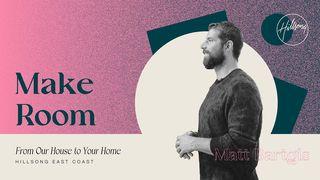 Make Room Mark 1:5 New International Version