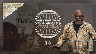 The Year That Changed the World Acts 1:4 New International Version