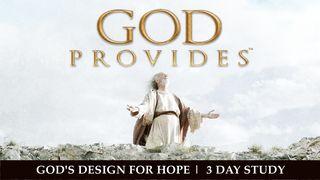 God Provides: "God's Design for Hope" - Jeremiah's Call  Proverbs 3:5 King James Version