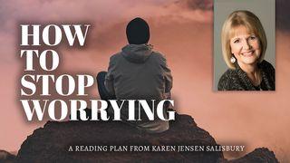 How To Stop Worrying Daniel 3:25 English Standard Version 2016